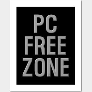 PC Free Zone black Posters and Art